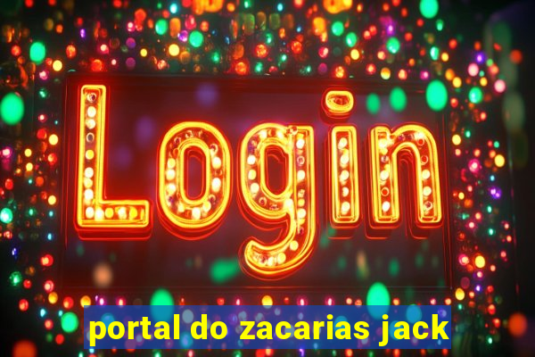 portal do zacarias jack